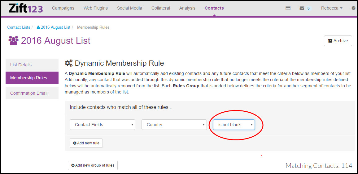 Dynamic Membership Rule For Contact Lists – Zift123 Academy